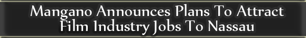 Mangano Plans Film Inudstry Jobs